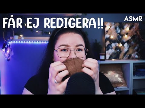 FÅR EJ REDIGERA DENNA ASMRVIDEO 😱🙈