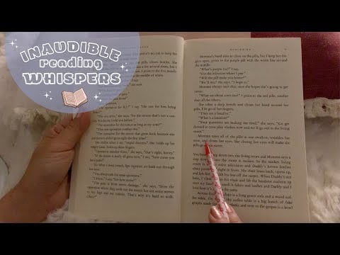 inaudible reading you to sleep ASMR with mouth sounds