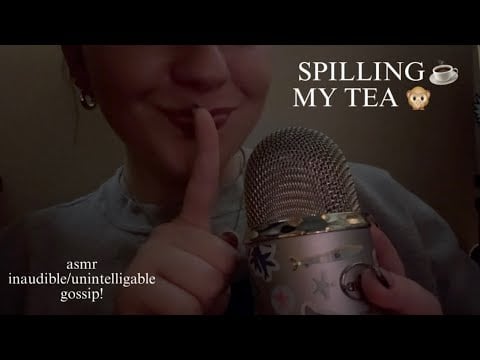 mouth sounds asmr, spilling my tea! (Inaudible whispering, dark asmr, clicky mouth sounds) ☕️