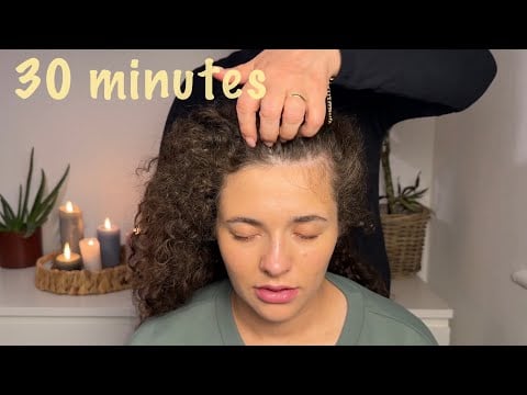 ASMR Pure Scalp Massage Sounds for Deep Sleep (no talking) 30 Minutes of Relaxation