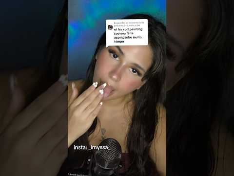 ASMR SPIT PAINTING EM VOCÊ #asmr