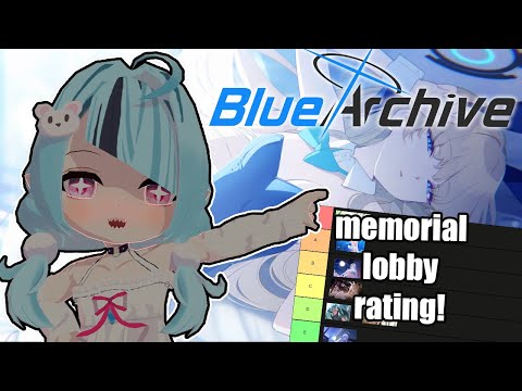 【Blue Archive】Ranking ALL My Memorial Lobbies! From a Pro Cute and Funny Player