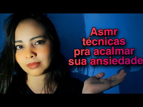 asmr pra quem ta com crise de ansiedade /técnicas pra acalmar você 🙇‍♀️🙋🏻‍♀️