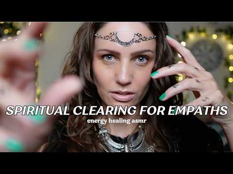 Too emotional, too sensitive or too much? Clearing for Empaths 🔥 Witch Energy Healing ASMR