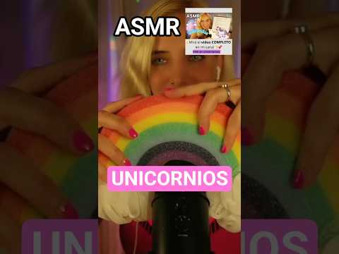ASMR LOS UNICORNIOS 🦄 Y EL ARCO IRIS 🌈 #asmr #asmrespañol