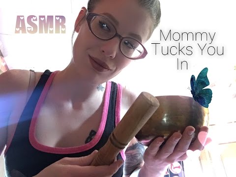 ASMR MOMMY TUCKS YOU IN (Tibetan Singing Bowl, Reiki, Storybook)