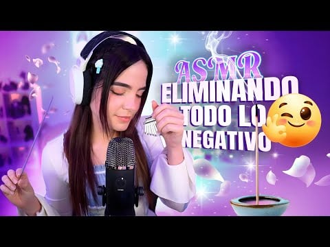 ASMR ELIMINANDO TODO LO NEGATIVO 🌿🕯 Relajación espiritual total | Staryuuki