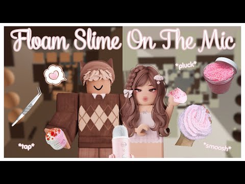 ꒰ Roblox ASMR 🎀 ꒱ A New Trigger Approaches! ♡ Floam On The Mic 🎙💭 𝜗𝜚 ˎˊ˗