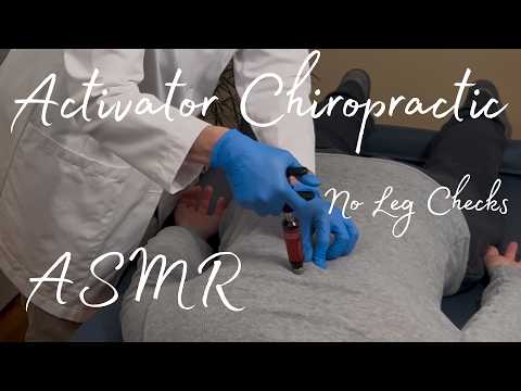 No Leg Checks… Just Pure Activator Chiropractic ASMR