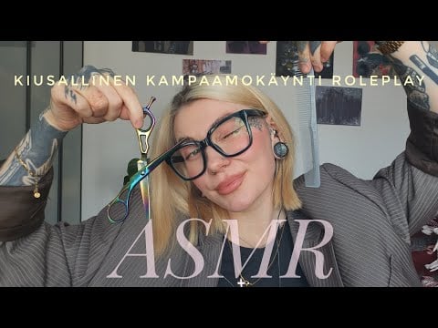 ASMR Suomi - Outo kampaaja roleplay 🥴