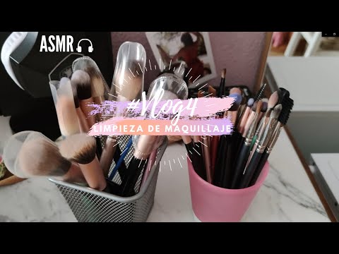 Como limpio y ordeno todo mi MAQUILLAJE✨ [#vlog4 ASMR] Organizing and cleaning my MAKEUP✨