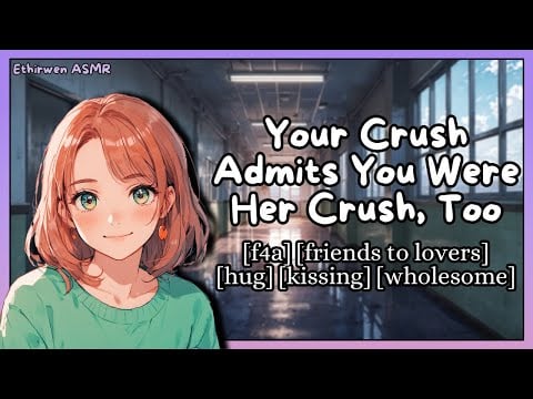 [F4A] Your Crush Admits You Were Her Crush, Too | ASMR Roleplay