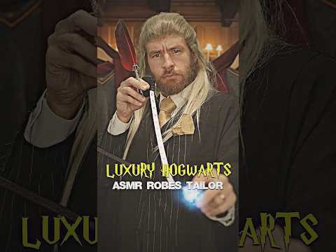Your LUXURY Hogwarts Robes Tailor #asmr