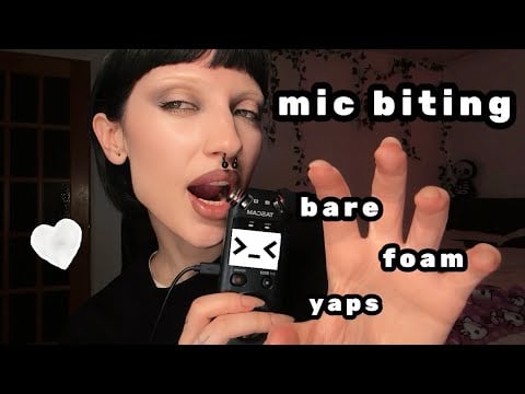 The Ultimate MIC BITING Combo (bare, foam, between, yaps) ASMR