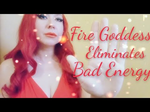 HYPNOTIC ASMR + REIKI: Fire Goddess Eliminates Negative Energy