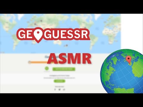 [ASMR] Let's Play Geoguessr - #2