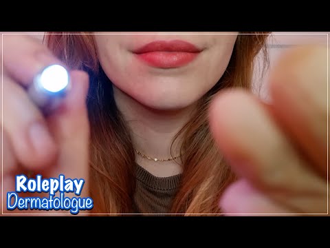 ASMR FRANÇAIS ROLEPLAY DERMATOLOGUE - ANALYSE et TRAITEMENT de la peau