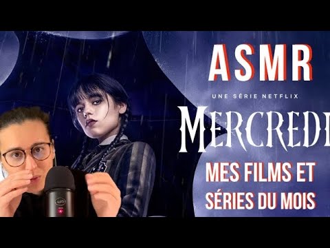 ASMR FR I MES SÉRIES ET FILMS NETFLIX DU MOIS ! 🍿