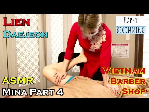 Vietnam Barber Shop Mina Part 4 - Lien Vietnam Healing (Daejeon, Korea) ASMR 4K UHD