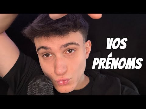 ASMR | VOS PRÉNOMS RELAXANTS ￼
