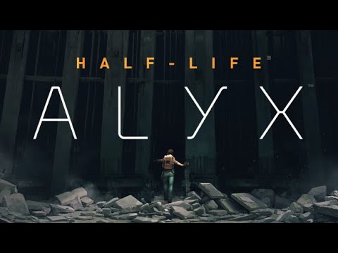 Half Lify Alyx VR