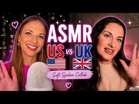 ASMR UK vs US 🇬🇧🇺🇸 Soft Spoken Collab with @Mumandmeasmr 