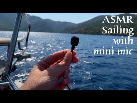 ASMR 🌙 Summertime sailing - Wind and waves w/ mini mic (no talking)