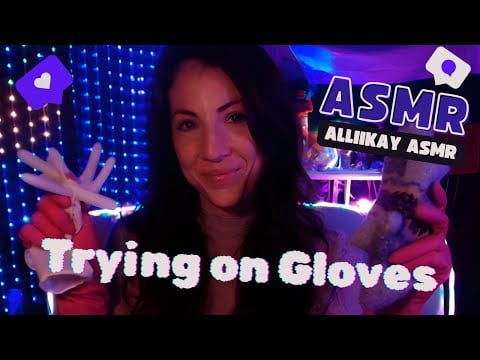 ASMR Trying on All my Gloves Part 2