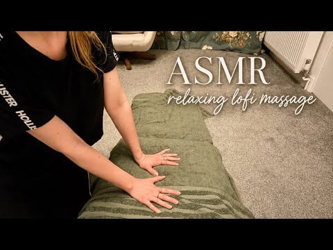 ASMR relaxing lofi back and shoulder massage for sleep 💤 😴 