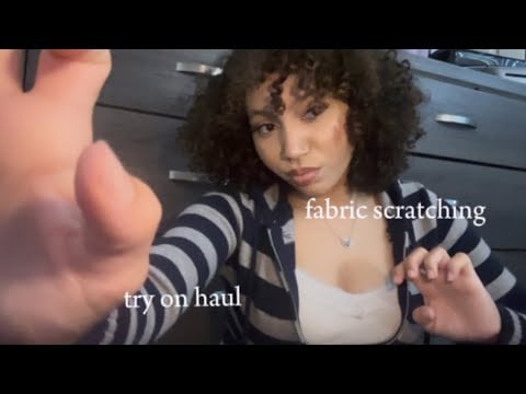 asmr soothing fabric scratching and try on haul (recent clothes i’ve bought) 