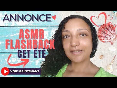 ANNONCE ASMR: Flashback de l'été jeux de rôle ASMR inédits!