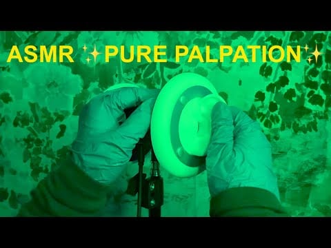 ASMR | 30 Minutes Of ✨ Only Ear Palpation ✨ - No Talking, Latex & Vinyl Gloves, Visual Trigger