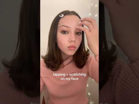 tapppng + scratching my face!! #asmr  #tapping #scratching #fyp #tingles