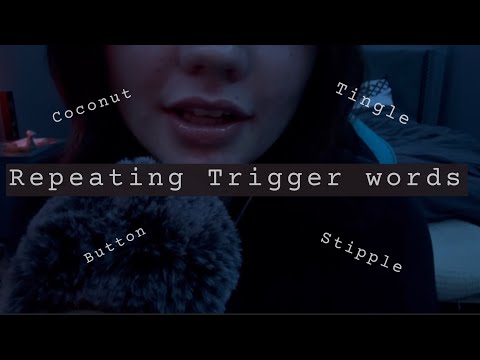 ASMR Repeating 50 Trigger Words (common & uncommon)