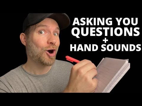 ASMR Asking You VERY Personal Questions with Hand Sounds
