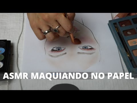 ASMR MAQUIAGEM NO PAPEL MAQUIANDO FOLHA DE PAPEL -  Bruna Harmel ASMR