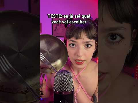 TESTE: você prefere ISSO ou AQUILO? (só que eu já sei as respostas) #asmr #asmrsounds