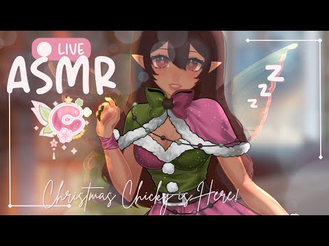 「Live ASMR」Christmas Chicky Has Awoken! 🌸 Follows = Smooches  🧚🏽#asmr #triggers