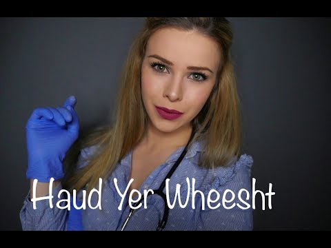 ASMR A Very Scottish Physical Examination (Medical)