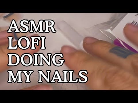 ASMR Press On Nail Application 💅🏼 (super lofi)