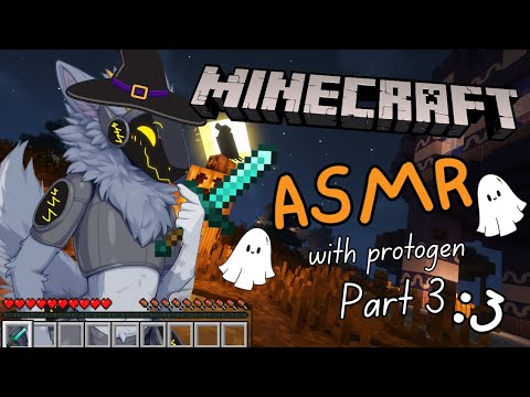 [Furry ASMR] Protogen attempts to play Minecraft on spooky month :3 [Sleep-aid] [Soft-spoken]