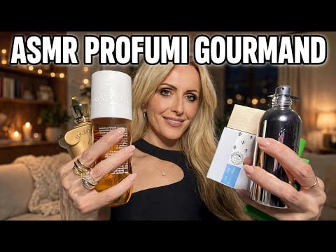 ASMR ita 🍰 I Miei Profumi Gourmand Che Sanno Di Pasticceria 🧁 