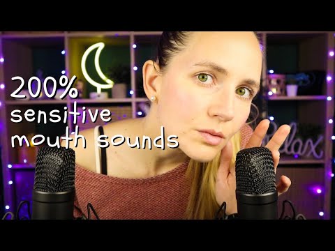 ASMR 200% Sensitive Mouth Sounds