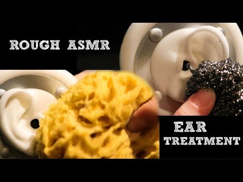 ROUGH ASMR EAR TREATMENT