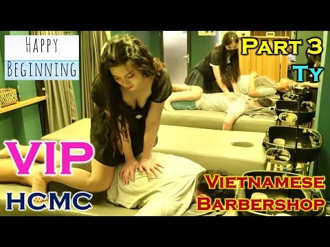 VIP Barbershop TY Part 3 - Ho Chi Minh City, Vietnam