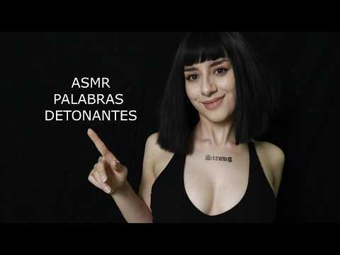 ASMR ll 5 PALABRAS DETONANTES QUE TE AYUDARÁN A DORMIR