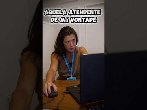 ASMR Aquela atendente de departamento