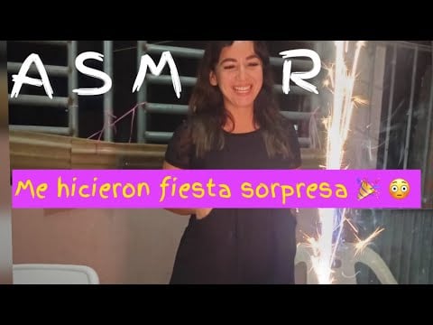 ASMR STORY TIME MI CUMPLEAÑOS!! 🎈 parte 1 