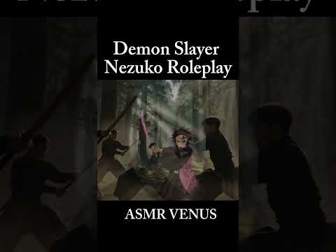 ASMR Short1 鬼滅の刃 禰豆子ロールプレイ👩🏻🖤メンバーシップ案内✨ㅣDemon Slayer Nezuko Roleplay👩🏻🖤Membership Promotion✨