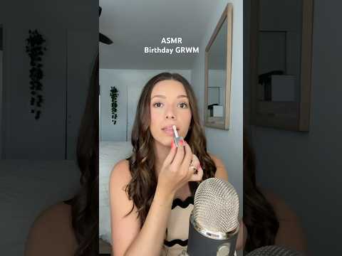 ASMR GRWM *birthday edition* 🎈 #asmr #whispering #grwm